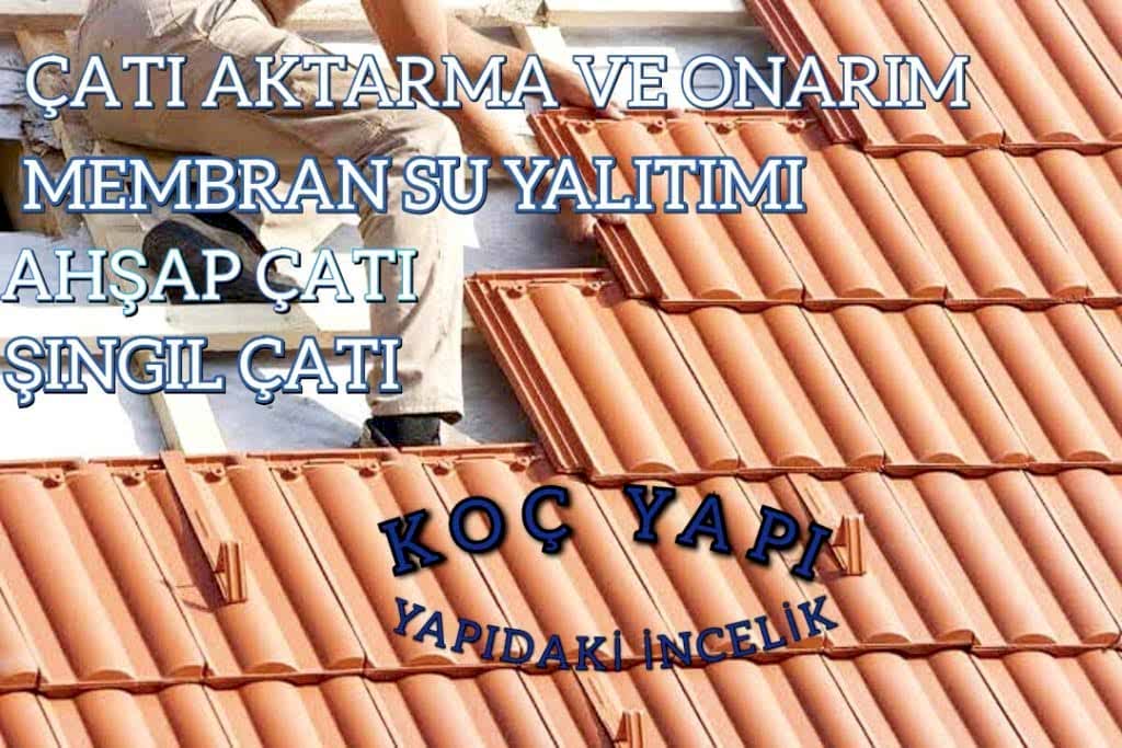 Çatı tadilatı